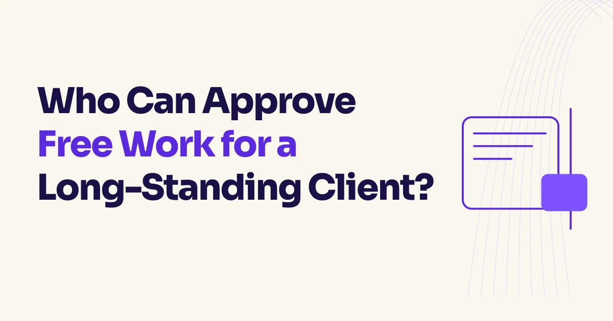 Who Can Approve Free Work for a Long-Standing Client?